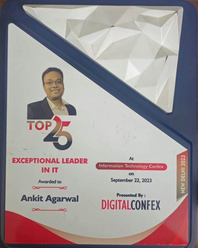 Top 25 Exceptional Leader in IT, Information Technology Confex · New Delhi